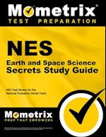 NES Earth and Space Science Secrets Study Guide