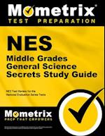 NES Middle Grades General Science Secrets Study Guide