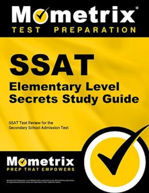 SSAT Elementary Level Secrets Study Guide