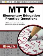 MTTC Elementary Education Practice Questions