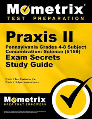 Praxis II Pennsylvania Grades 4-8 Subject Concentration