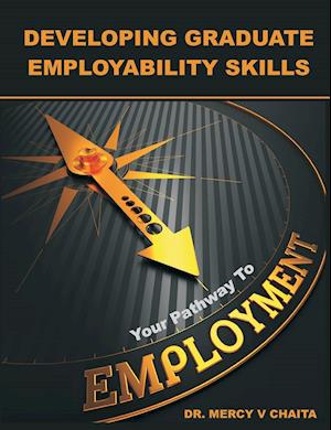 Developing Graduate Employability Skills