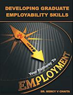 Developing Graduate Employability Skills