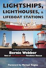 Lightships, Lighthouses, and Lifeboat Stations