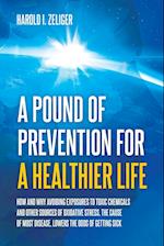 A Pound of Prevention for a Healthier Life