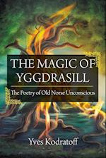 The Magic of Yggdrasill