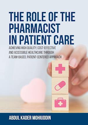 The Role of the Pharmacist in Patient Care