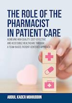 The Role of the Pharmacist in Patient Care