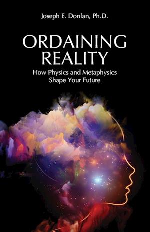 Ordaining Reality