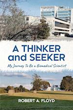 A Thinker and Seeker