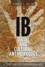 Ib Social and Cultural Anthropology: