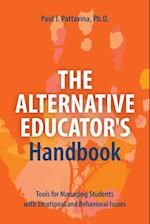 The Alternative Educator's Handbook