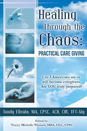 Healing Through the Chaos