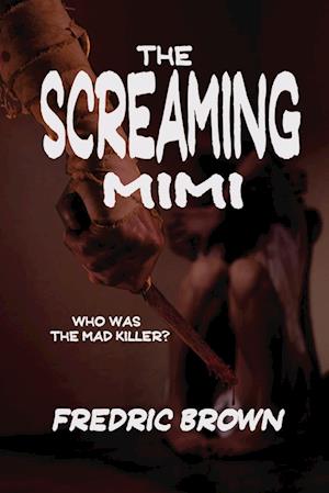 The Screaming Mimi