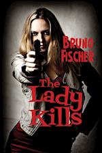 The Lady Kills