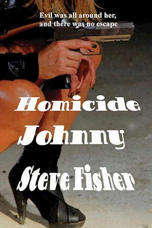 Homicide Johnny