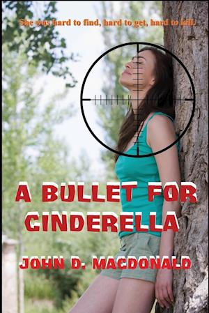 A Bullet for Cinderella