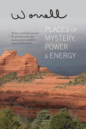 Places of Mystery, Power & Energy