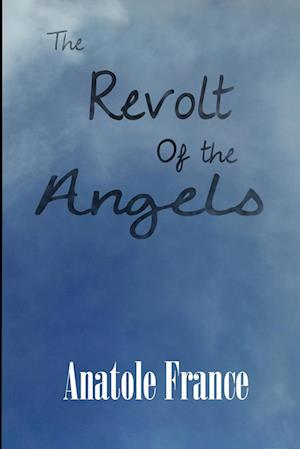 The Revolt of the Angels