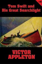 Tom Swift #15: Tom Swift and His Great Searchlight