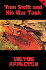 Tom Swift #21: Tom Swift and His War Tank