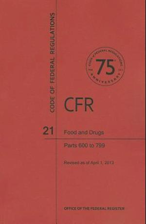 Food and Drugs, Parts 600 to 799