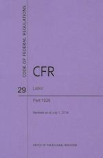 Code of Federal Regulations Title 29, Labor, Parts 1926, 2014