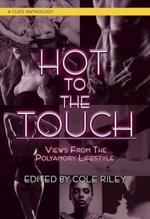 Hot to the Touch
