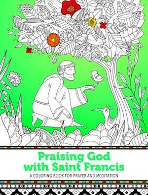 Praising God with Saint Francis