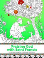 Praising God with Saint Francis