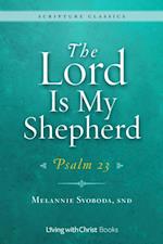 Lord Is My Shepherd