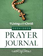 2024-2025 Living with Christ Prayer Journal