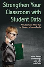 Strengthen Your Classroom with Student Data