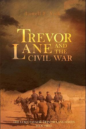 Trevor Lane and the Civil War