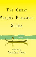 The Great Prajna Paramita Sutra, Volume 5