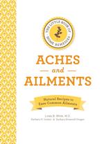 Little Book of Home Remedies, Aches and Ailments