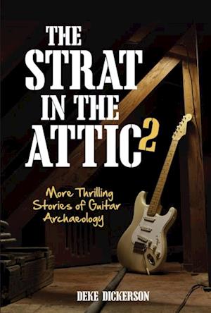 Strat in the Attic 2