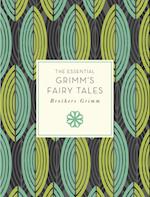 The Essential Grimm''s Fairy Tales