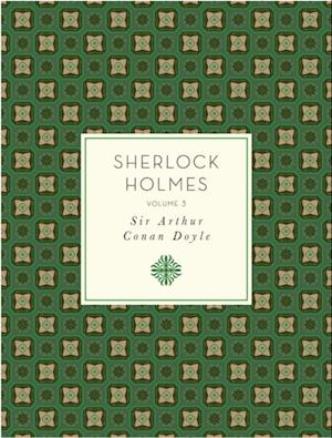 Sherlock Holmes, Volume 3