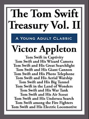 Tom Swift Treasury Volume II