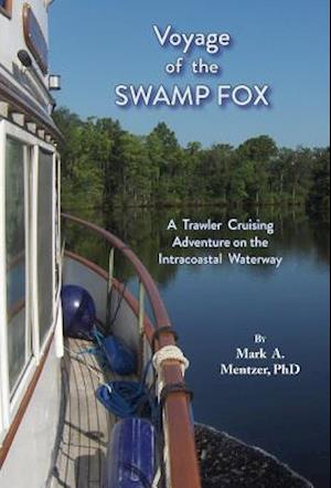 Voyage of the Swamp Fox