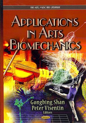 Applications in Arts Biomechanics