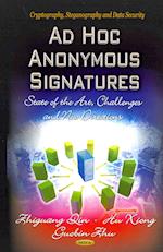 Ad Hoc Anonymous Signatures