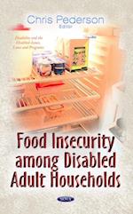 Food Insecurity among Disabled Adult Households