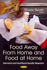 Food Away From Home & Food at Home