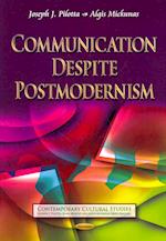 Communication Despite Postmodernism