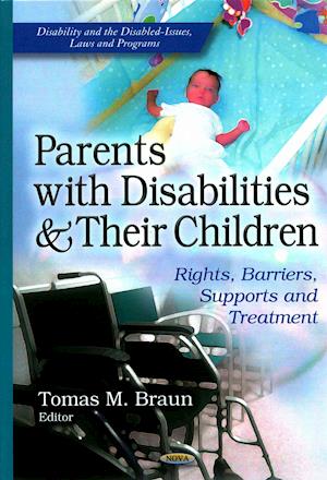 Parents with Disabilities & Their Children