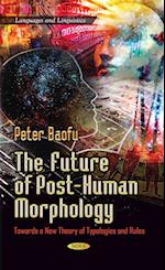 Future of Post-Human Morphology