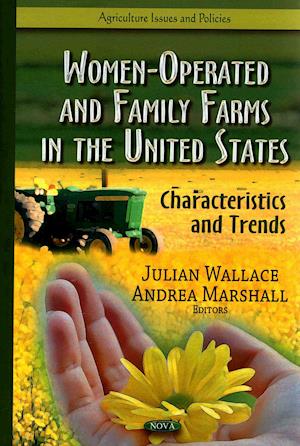 Women-Operated & Family Farms in the United States