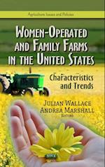 Women-Operated and Family Farms in the United States